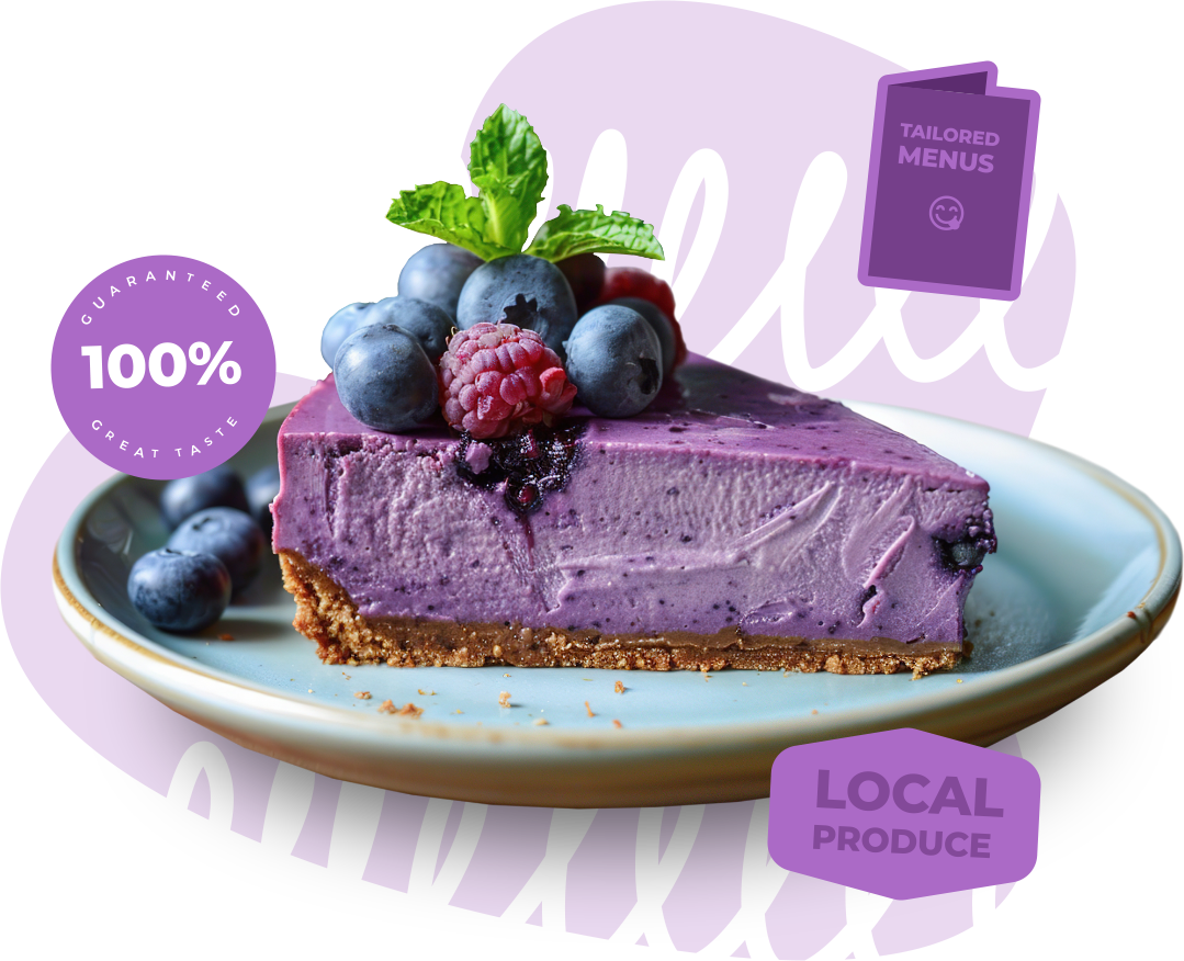 A purple coloured cheesecake with raspberries and blueberries sitting on top. Three badges are situated over the image. The first reads: 'Guaranteed 100% great test'. The second reads: 'Tailored menus'. The third reads: 'Local produce'